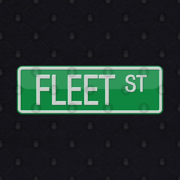 Fleet Street Road Sign by reapolo